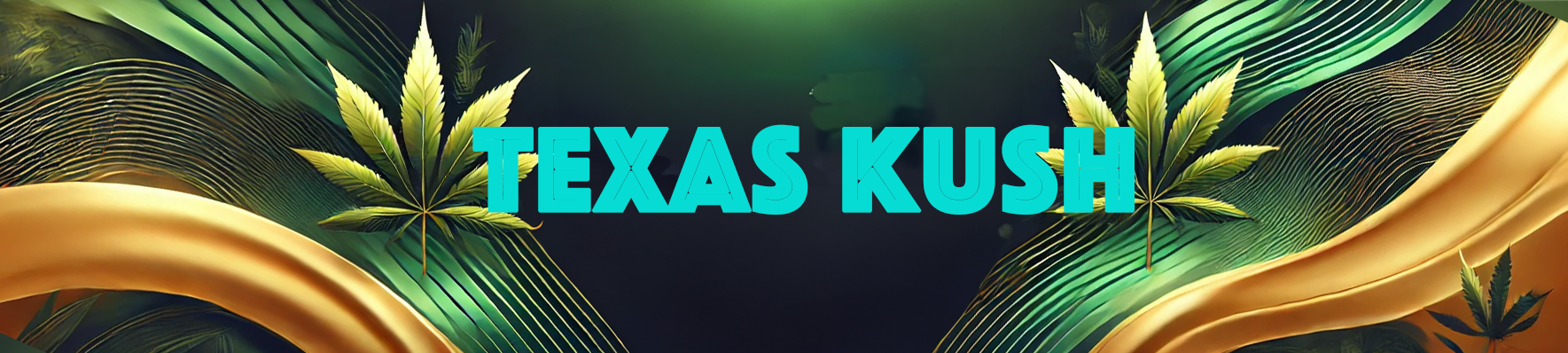 Texas Kush Banner